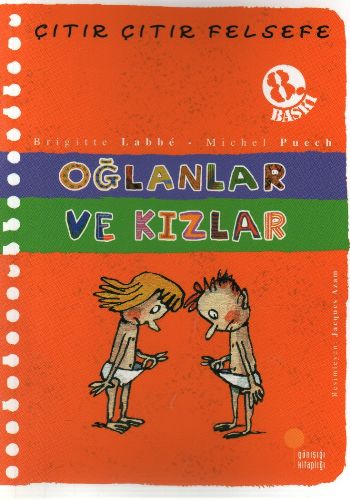 Kurye Kitabevi - Çıtır Çıtır Felsefe-04: Oğlanlar ve Kızlar