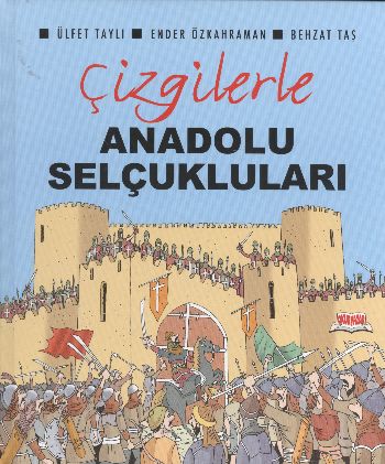 Kurye Kitabevi - Çizgilerle Anadolu Selçukluları