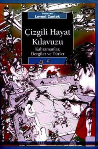 Kurye Kitabevi - Çizgili Hayat Kılavuzu