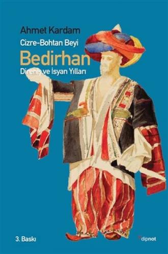 Kurye Kitabevi - Cizre-Bohtan Beyi Bedirhan Direniş ve Isyan Yılları