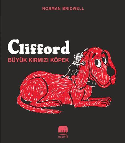 Kurye Kitabevi - Clifford – Büyük Kırmızı Köpek