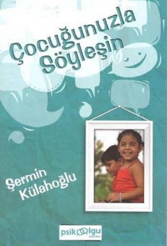 Kurye Kitabevi - Çocuğunuzla Söyleşin