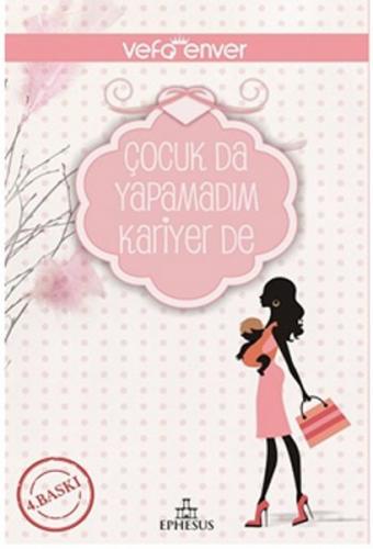 Kurye Kitabevi - Çocuk da Yapamadım Kariyer de