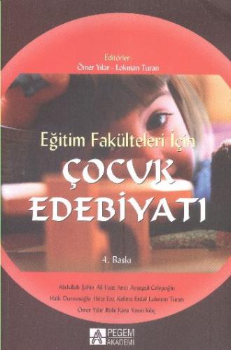 Kurye Kitabevi - Eğitim Fakülteleri İçin Çocuk Edebiyatı