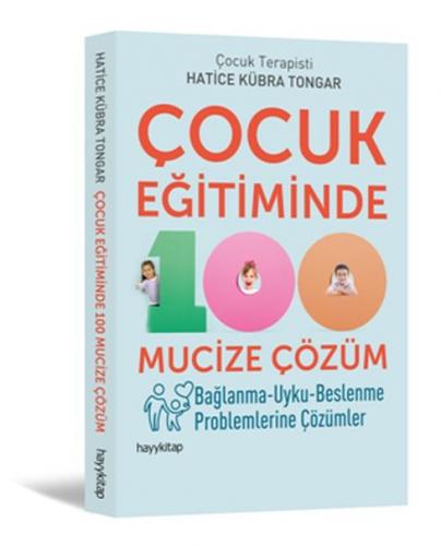 Kurye Kitabevi - Çocuk Eğitiminde 100 Mucize Çözüm