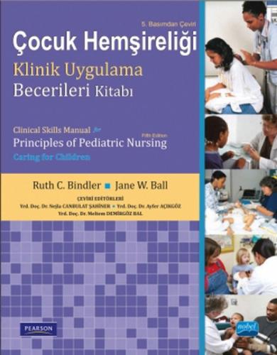 Kurye Kitabevi - Çocuk Hemşireliği Klinik Uygulama Becerileri Kitabı