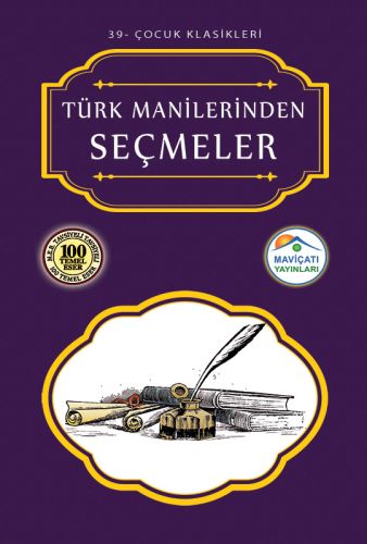 Kurye Kitabevi - Çocuk Klasikleri 39-Türk Manilerinden Seçmeler