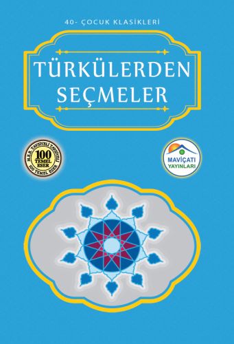 Kurye Kitabevi - Çocuk Klasikleri 40-Türkülerden Seçmeler