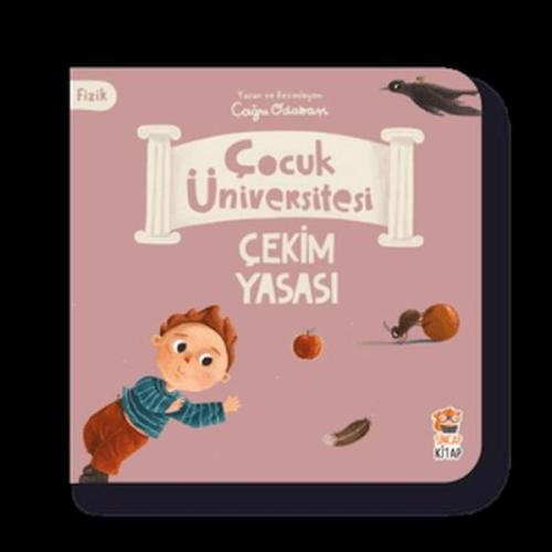 Kurye Kitabevi - Çocuk Üniversitesi Fizik -Çekim Yasası