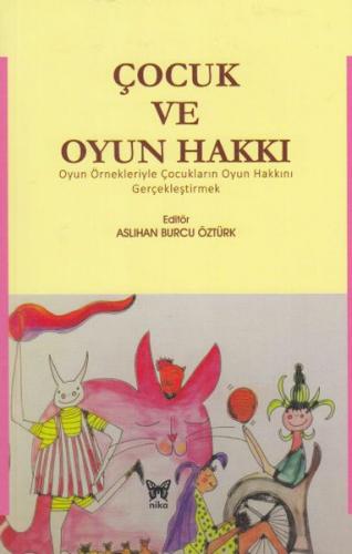 Kurye Kitabevi - Çocuk ve Oyun Hakkı