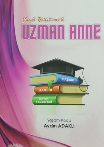 Kurye Kitabevi - Çocuk Yetiştirmede Uzman Anne