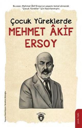 Kurye Kitabevi - Çocuk Yüreklerde Mehmet Âkif Ersoy