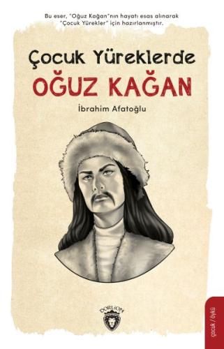 Kurye Kitabevi - Çocuk Yüreklerde Oğuz Kağan