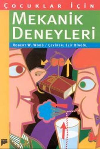 Kurye Kitabevi - Çocuklar İçin Mekanik Deneyler