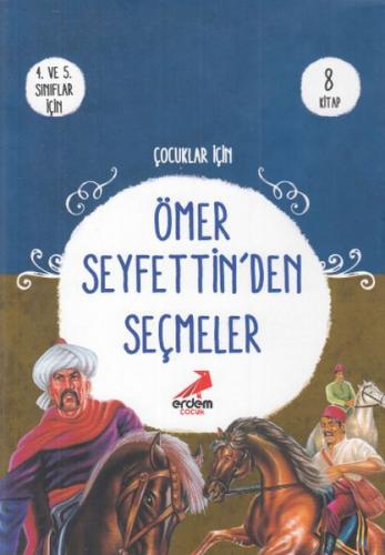 Kurye Kitabevi - Çocuklar İçin Ömer Seyfettinden Seçmeler 8 Kitap Takı