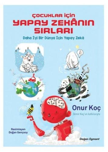 Kurye Kitabevi - Çocuklar İçin Yapay Zekanın Sırları