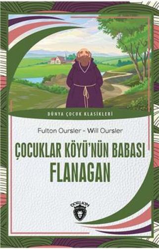 Kurye Kitabevi - Çocuklar Köyü’Nün Babası Flanagan