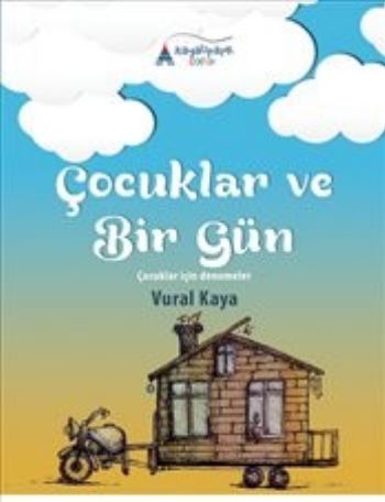 Kurye Kitabevi - Çocuklar ve Bir Gün