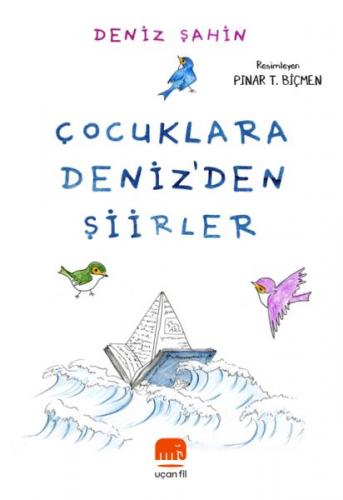 Kurye Kitabevi - Çocuklara Deniz'den Şiirler