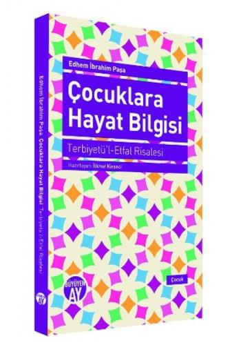 Kurye Kitabevi - Çocuklara Hayat Bilgisi Terbiyetül Etfal Risalesi