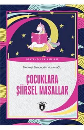 Kurye Kitabevi - Çocuklara Şiirsel Masallar Dünya Çocuk Klasikleri (7-