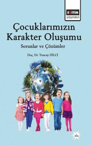 Kurye Kitabevi - Çocuklarımızın Karakter Oluşumu