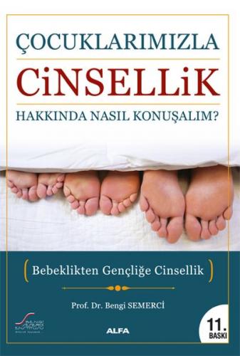 Kurye Kitabevi - Çocuklarımızla Cinsellik Hakkında Nasıl Konuşalım?