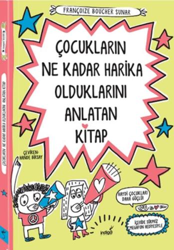 Kurye Kitabevi - Çocukların Ne Kadar Harika Olduklarını Anlatan Kitap