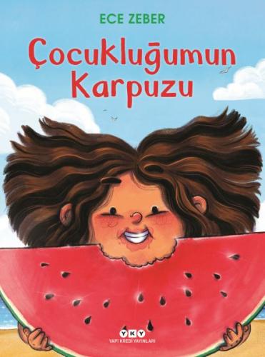 Kurye Kitabevi - Çocukluğumun Karpuzu