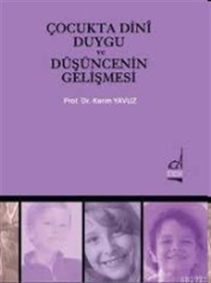 Kurye Kitabevi - Çocukta Dini Duygu ve Düşüncenin Gelişmesi