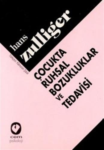 Kurye Kitabevi - Çocukta Ruhsal Bozukluklar ve Tedavisi