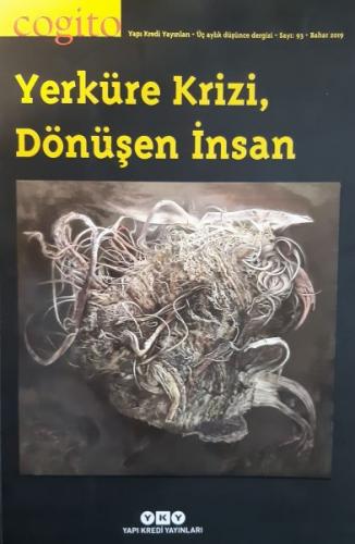 Kurye Kitabevi - Cogito Dergisi Sayı 93 Yerküre Krizi, Dönüşen İnsan