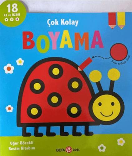 Kurye Kitabevi - Çok Kolay Boyama Uğur Böcekli Resim Kitabım