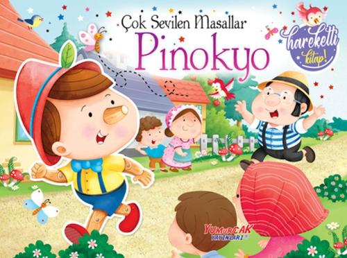 Kurye Kitabevi - Çok Sevilen Masallar – Pinokyo (Hareketli Kitap)