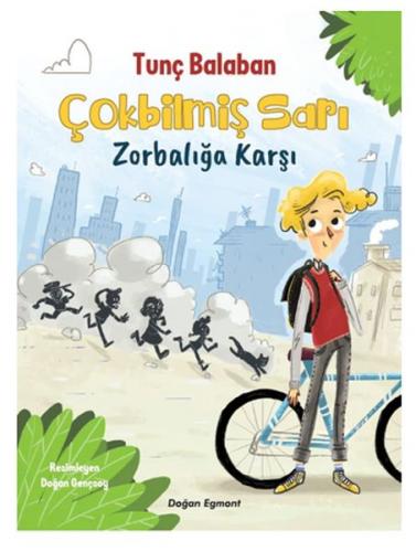 Kurye Kitabevi - Çokbilmiş Sarı Zorbalığa Karşı