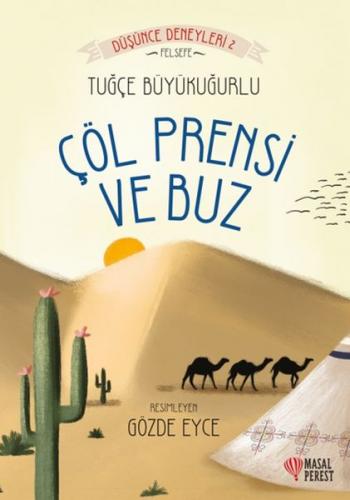 Kurye Kitabevi - Çöl Prensi ve Buz