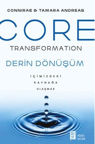 Kurye Kitabevi - Core Transformation - İçimizdeki Kaynağa Ulaşmak