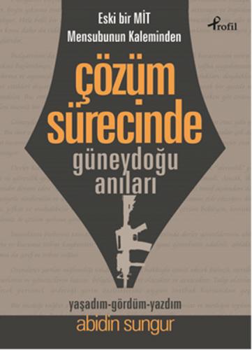 Kurye Kitabevi - Eski Bir Mit Mensubunun Kaleminden Çözüm Sürecinde Gü