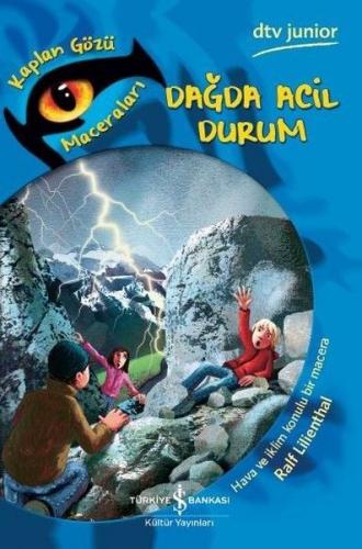 Kurye Kitabevi - Dağda Acil Durum-Kaplan Gözü Maceraları