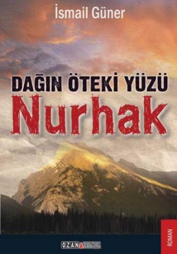 Kurye Kitabevi - Dağın Öteki Yüzü Nurhak