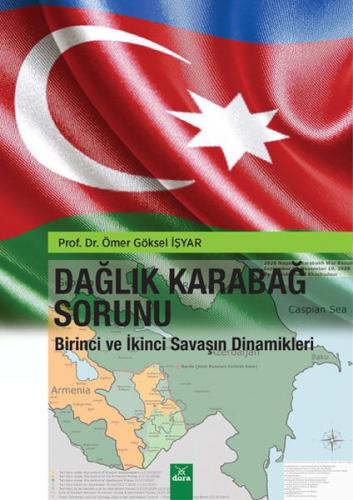 Kurye Kitabevi - Dağlık Karabağ Sorunu Birinci ve İkinci Savaşın Dinam