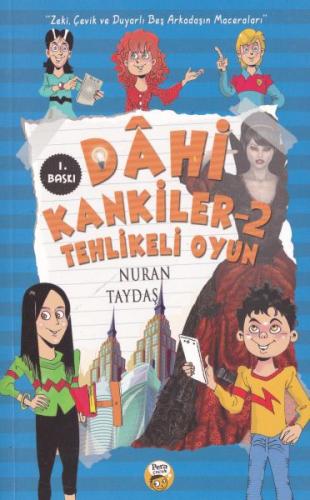 Kurye Kitabevi - Dahi Kankiler 2 - Tehlikeli Oyun