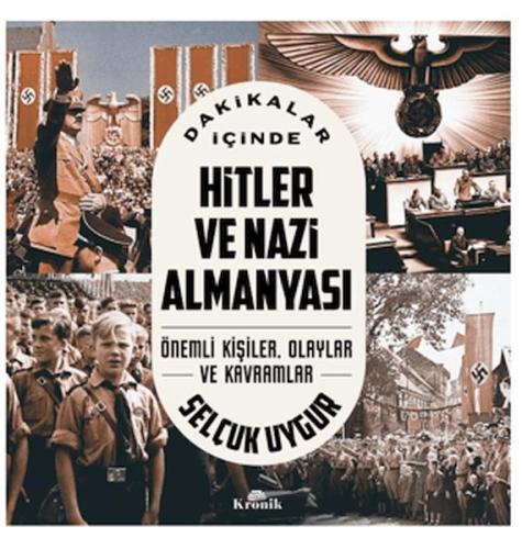 Kurye Kitabevi - Dakikalar İçinde Hitler Ve Nazi Almanyası