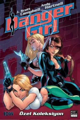 Kurye Kitabevi - Danger Girl Özel Koleksiyon