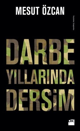 Kurye Kitabevi - Darbe Yıllarında Dersim