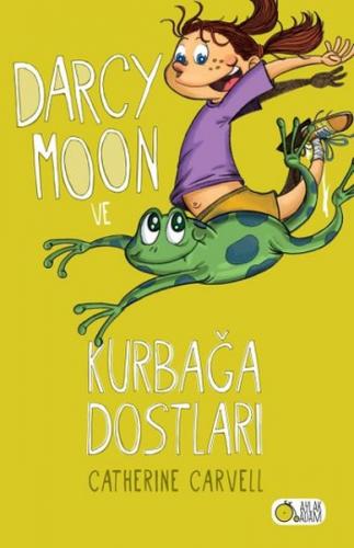 Kurye Kitabevi - Darcy Moon ve Kurbağa Dostları