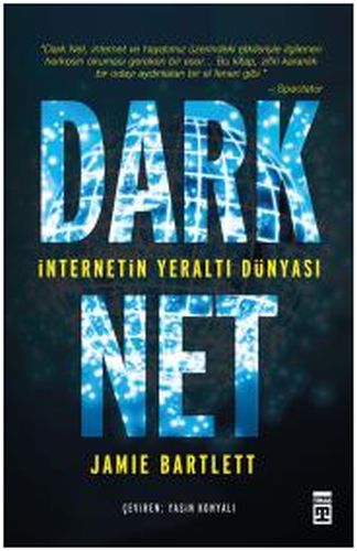 Kurye Kitabevi - Dark Net - İnternetin Yeraltı Dünyası