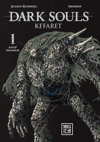 Kurye Kitabevi - Dark Souls 1 - Kefaret