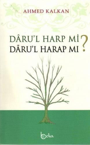 Kurye Kitabevi - Daru'l Harp mi Daru'l Harap mı