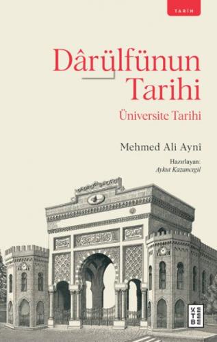 Kurye Kitabevi - Darülfünun Tarihi Üniversite Tarihi